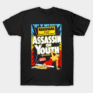 1930s retro propaganda -  Marihuana  Assassin of youth T-Shirt